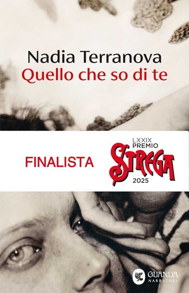 Nadia Terranova Quello che so di te Guanda