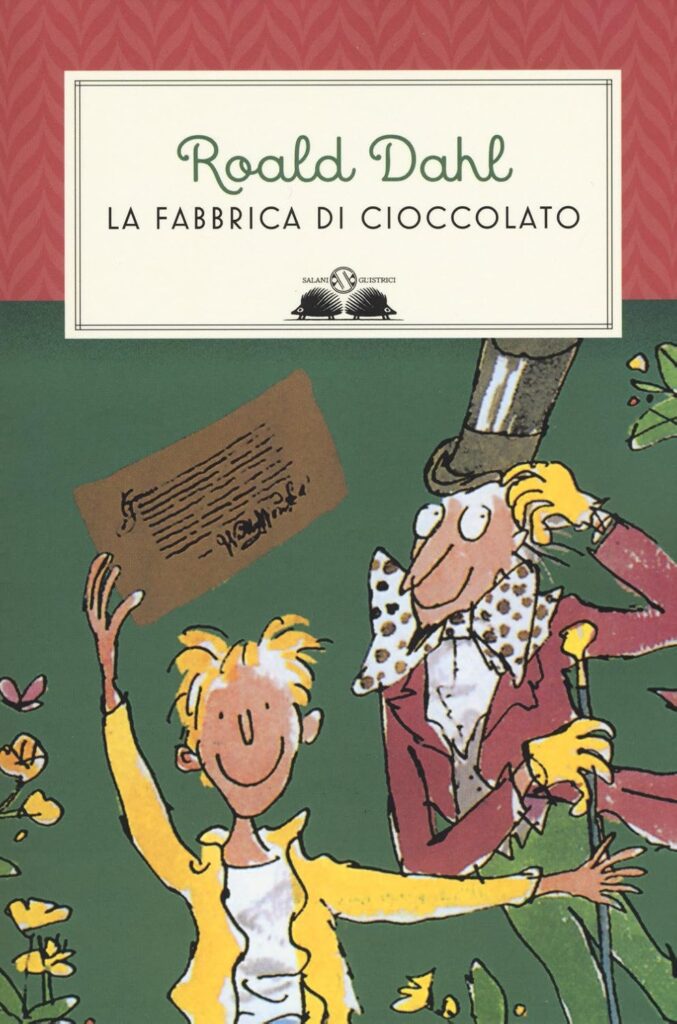 Roald Dahl La Fabbrica di Cioccolato