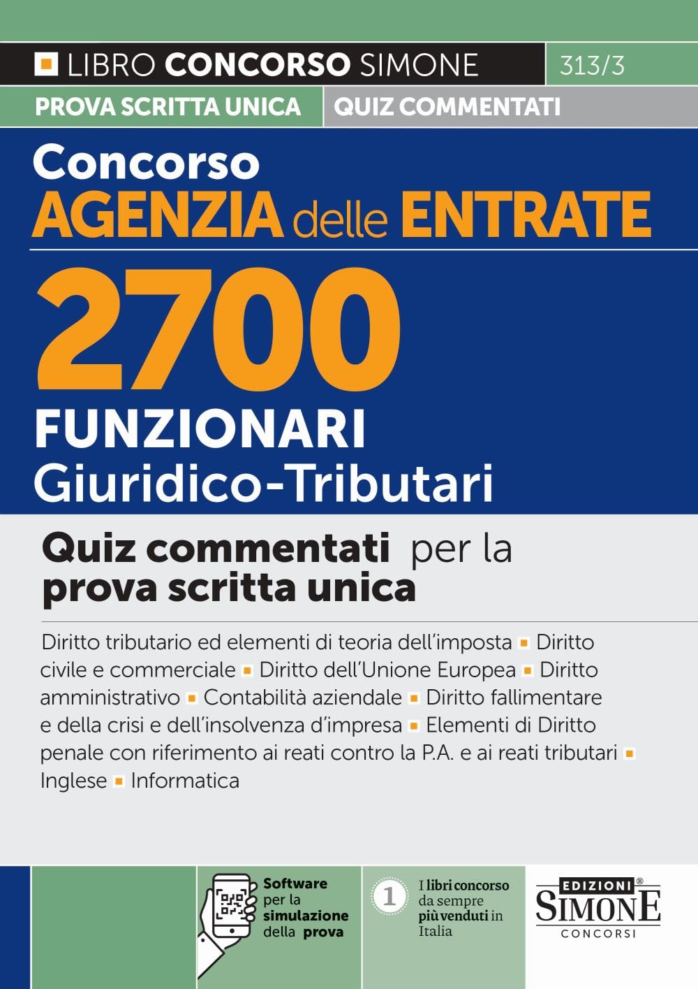 quiz commentati concorso 2700 funzionari agenzia delle entrate simone